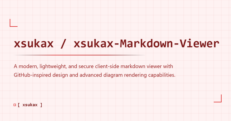 xsukax Markdown Viewer