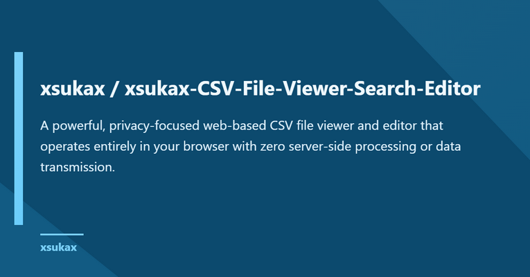 xsukax CSV File Viewer & Editor