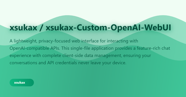 xsukax Custom OpenAI WebUI